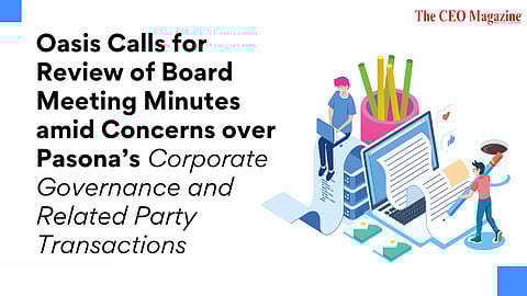 Oasis Calls for Review of Board Meeting Minutes amid Concerns over Pasona’s Corporate Governance and Related Party Transactions