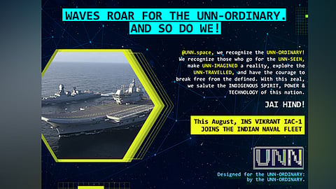 Brand UNN.space announces its media launch with an Independence Day campaign glorifying the victories & technology of INS Vikrant
