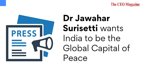 Dr Jawahar Surisetti wants India to be the Global Capital of Peace