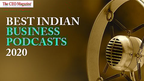 Best Indian Business Podcasts 2020