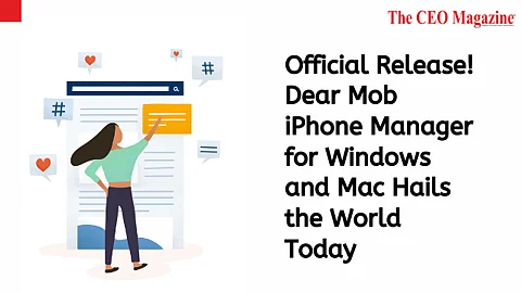 Official Release! DearMob iPhone Manager for Windows and Mac Hails the World Today