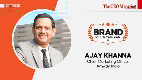 AJAY KHANNA:- Chief Marketing Officer - Amway India