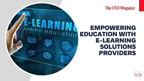 Empowering Education With eLearning Solutions Providers