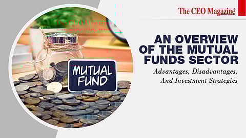 An Overview Of The Mutual Funds Sector