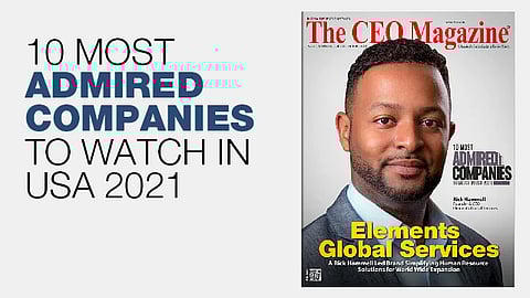 10 Most Admired Companies to Watch in USA 2021