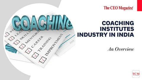 Coaching Institutes Industry In India: An Overview