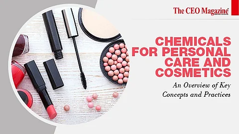 Chemicals for Personal Care and Cosmetics