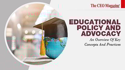 Educational Policy And Advocacy