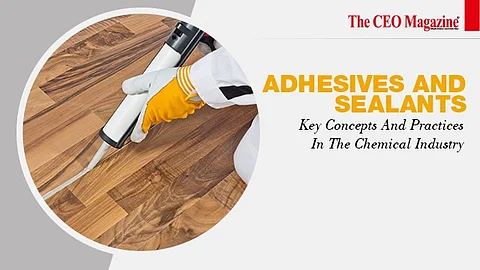 Adhesives And Sealants