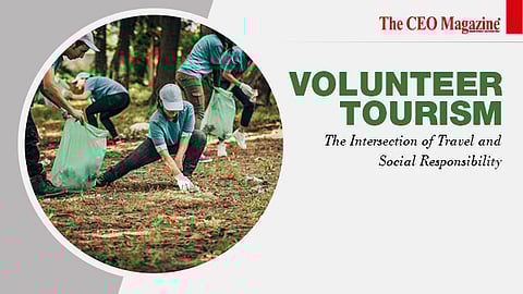 Volunteer Tourism the Intersection of Travel and Social Responsibility