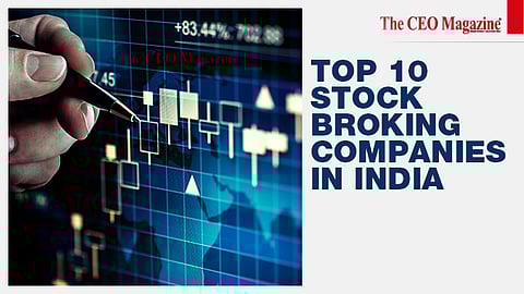 Top 10 Stock Broking Companies in India