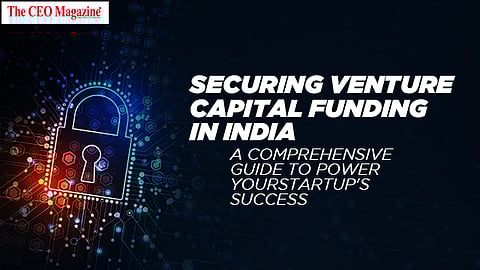 Securing Venture Capital Funding in India
