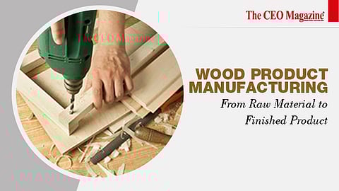 Wood Product Manufacturing