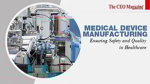 Medical Device Manufacturing