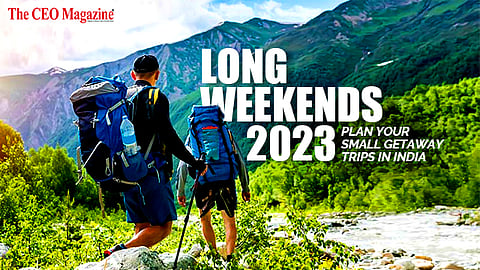Long Weekends 2023 Plan Your Small Getaway Trips in India