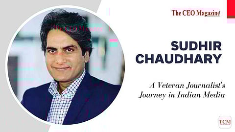 Sudhir Chaudhary