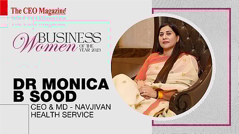 Dr Monica B Sood - CEO & Managing Director - Navjivan Health Service