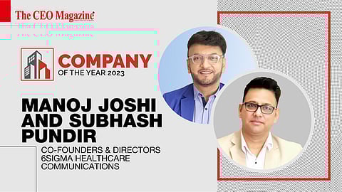 Manoj Joshi And Subhash Pundir - Co-Founders & Directors - 6SIGMA Healthcare Communications