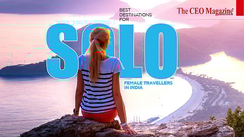 Best Destinations for Solo Female Travellers in India
