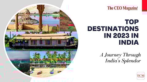 Top Destinations in 2023 in India