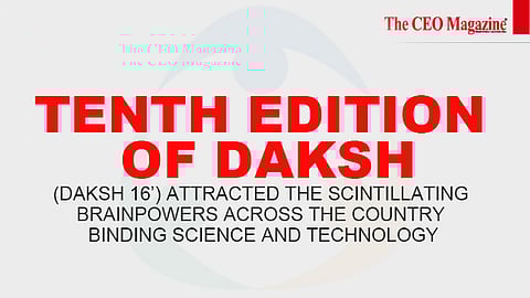 Tenth edition of DAKSH