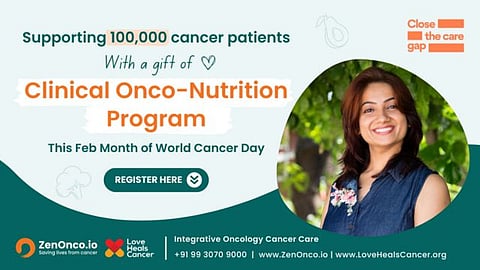 Love Heals Cancer and ZenOnco.io support 100,000+ cancer patients with free Onco-Nutrition Consultations