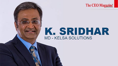 K. Sridhar, MD of Kelsa Solutions