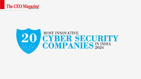 Listing - 20 Most Innovative Cyber Security Companies and Experts 2024