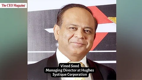 Vinod Sood, Managing Director at Hughes Systique Corporation