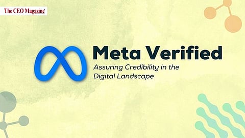 Meta Verified: Assuring Credibility in the Digital Landscape