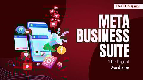 Meta Business Suite: The Digital Wardrobe