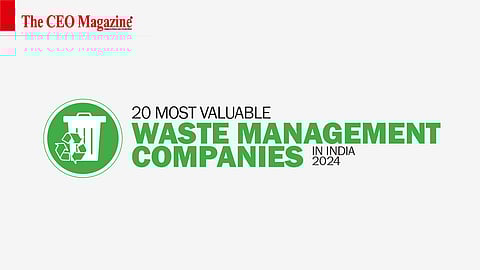 Listing - 20 Most Valuable Waste Management Companies in India 2024