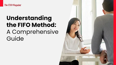 Understanding the FIFO Method: A Comprehensive Guide