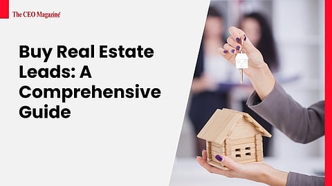 Buy Real Estate Leads: A Comprehensive Guide