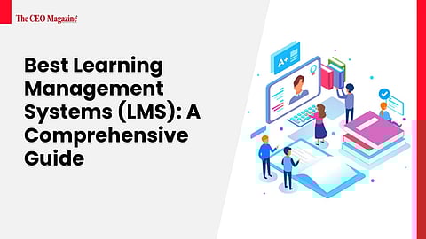 Best Learning Management Systems (LMS): A Comprehensive Guide