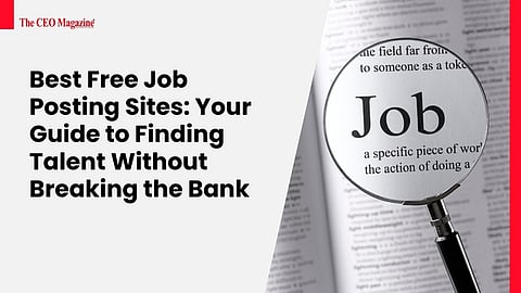 Best Free Job Posting Sites: Your Guide to Finding Talent Without Breaking the Bank