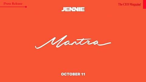 GLOBAL SUPERSTAR JENNIE TO RELEASE HER NEW SINGLE “MANTRA” ON OCTOBER 11th
