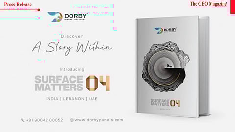 Dorby– India’s Leading Surface Décor Brand, Launches Surface Matters-04 Catalogue