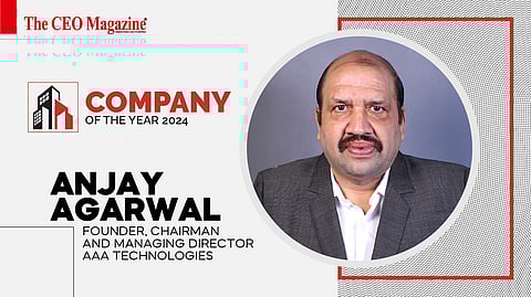 Anjay Agarwal - Founder, Chairman and Managing Director  - AAA Technologies
