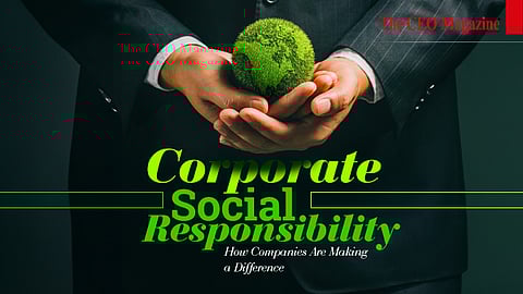 Corporate Social Responsibility: How Companies Are Making a Difference