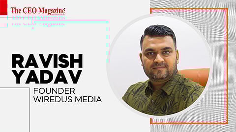Ravish Yadav | Founder | Wiredus Media
