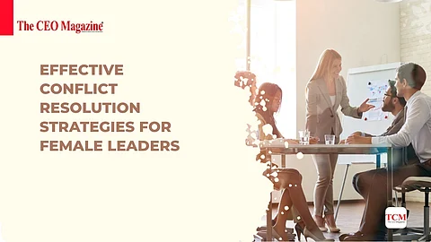 Effective Conflict Resolution Strategies for Female Leaders
