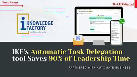 IKF’s Task Automation Tool Slashes Management Time by 90% — Here’s How