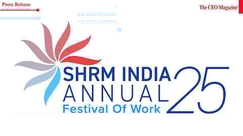 SHRM India announces its Annual Conference & Expo, the Festival of Work celebrating two decades of people, purpose, and possibilities
