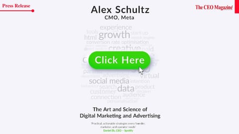 Meta Announces the Launch of CMO Alex Schultz’s New Book ‘Click Here: The Art and Science of Digital Marketing and Advertising’