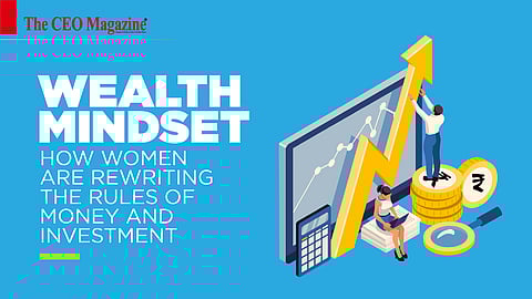 Wealth MindsetHow Women Are Rewriting the Rules of Money and Investment