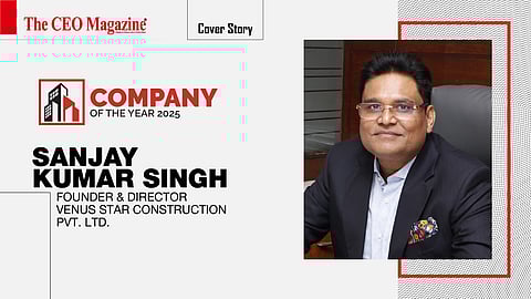 Sanjay Kumar Singh - Founder & Director - Venus Star Construction Pvt. Ltd.