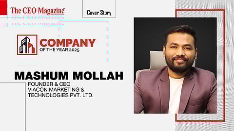 Mashum Mollah - Founder & CEO - Viacon Marketing & Technologies Pvt. Ltd.