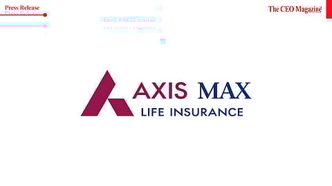 Axis Max Life launches ‘High Growth Fund II’ New Fund Offer for Long-Term Wealth Creation through Midcap Opportunities