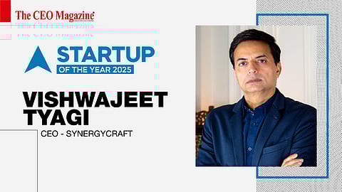 Vishwajeet Tyagi, CEO, SynergyCraft